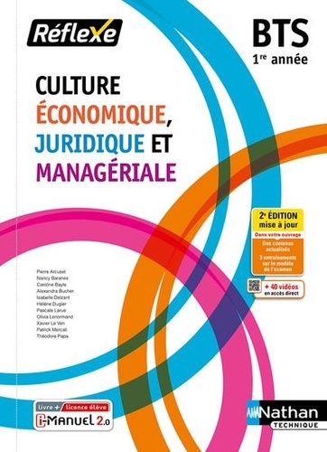 Pierre Arcuset et Nancy Baranes - Culture économique, juridique et managériale BTS 1re année.