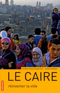 Rhonealpesinfo.fr Le Caire - Réinventer la ville Image