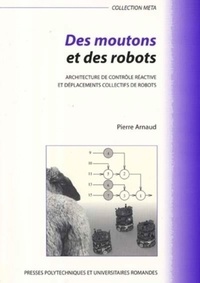 Des moutons et des robots. Architecture de contrôle réactive et déplacements collectifs de robots.pdf