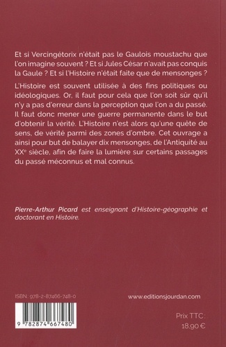 Nos ancêtres les Gaulois et autres mensonges de l'Histoire