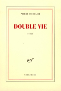 Pierre Assouline - Double vie.