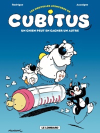 Pierre Aucaigne et Michel Rodrigue - Les nouvelles aventures de Cubitus Tome 2 : Un chien peut en cacher un autre.