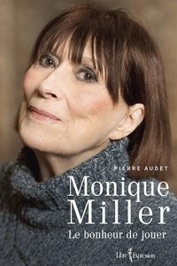 Pierre Audet - Monique Miller - Le bonheur de jouer.