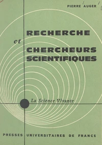 Recherche et chercheurs scientifiques