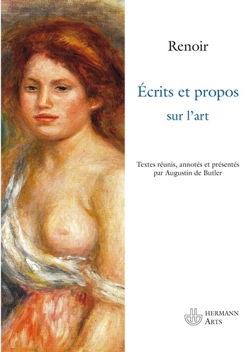 Pierre-Auguste Renoir - Ecrits et propos sur l'art.