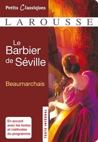 Pierre-Augustin Caron de Beaumarchais - Le Barbier de Séville.