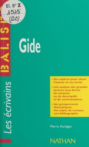 Gide. Des repères pour situer l'auteur, ses écrits, l'œuvre étudiée. Une analyse de l'œuvre sous forme de résumés et de commentaires. Une synthèse littéraire thématique. Des jugements critiques, des sujets de travaux, une bibliographie