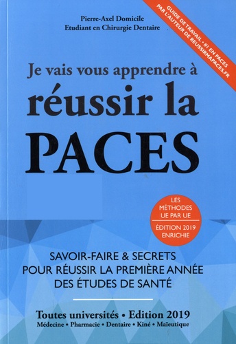 Je vais vous apprendre à réussir la PACES  Edition 2019