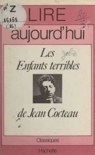 Pierre B. Gobin et Maurice Bruézière - Les enfants terribles, de Jean Cocteau.