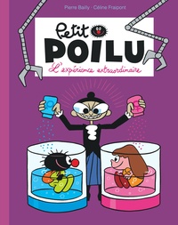 Téléchargement gratuit d'informations sur la recherche de livres Petit Poilu par Pierre Bailly, Céline Fraipont