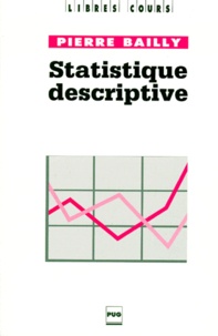 Pierre Bailly - Statistique descriptive.