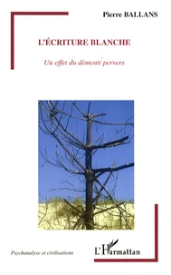 L'écriture blanche
