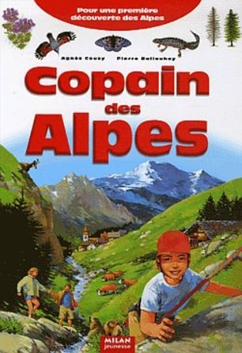 Pierre Ballouhey et Agnès Couzy - Copain des Alpes.