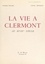 La vie à Clermont au XVIIIe siècle (1700-1790)