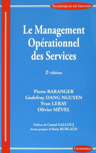 Pierre Baranger et Godefroy Dang Nguyen - Le management opérationnel des services.
