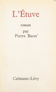 Pierre Barat - L'étuve.