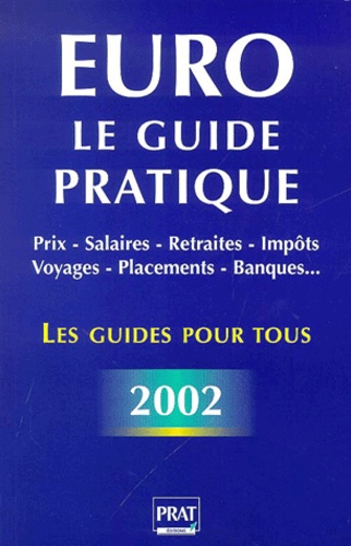 Pierre Barbarin - Euro : Le guide pratique. - Edition 2002.