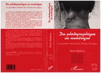 DU PHOTOGRAPHIQUE AU NUMERIQUE