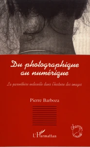 Du photographique au numérique