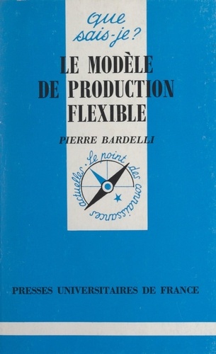 Le modèle de production flexible