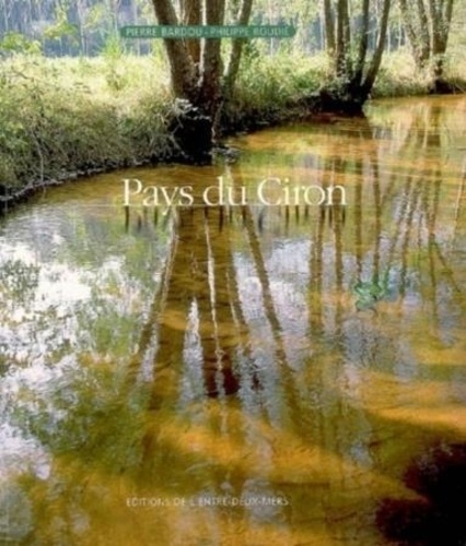 Pierre Bardou - Pays du ciron.