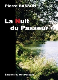 Pierre Basson - La Nuit du Passeur.