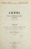 Luzel, poète et folkloriste breton, 1821-1895. Thèse présentée pour le Doctorat d'université devant la Faculté des lettres de Rennes