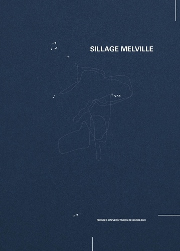 Sillage Melville. Recherche en arts et monde mobile