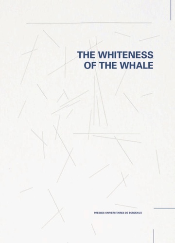 The whiteness of the whale. Recherche en arts et expérience collective