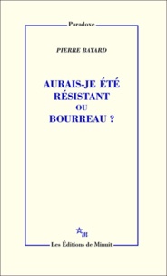 Aurais-je été résistant ou bourreau ?.pdf