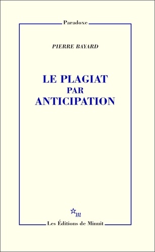 Le plagiat par anticipation