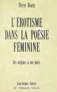 L'érotisme dans la poésie féminine de langue française