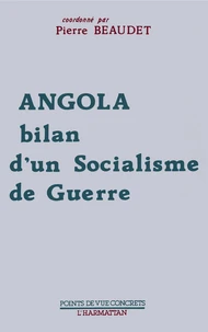 Angola, bilan d'un socialisme de guerre