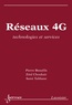 Pierre Beaufils et Zièd Choukair - Réseaux 4G - Technologies et services.