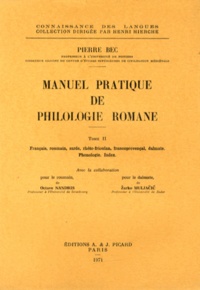 Manuel pratique de philologie romane - Tome 2, Français, roumain, sarde, rhéto-frioulan, francoprovençal, dalmate.pdf