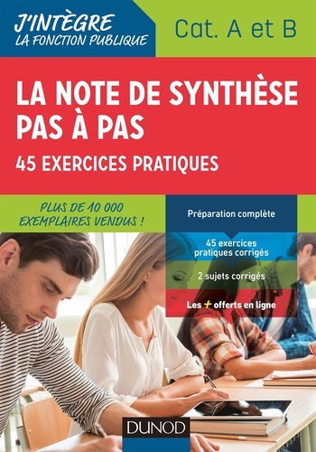 Pierre Beck - La note de synthèse pas à pas - 45 exercices pratiques, catégories A et B.