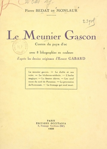 Le meunier gascon. Contes du pays d'Oc, avec 8 lithographies en couleurs d'après les dessins originaux d'Ernest Gabard