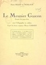 Pierre Bédat de Monlaur et Ernest Gabard - Le meunier gascon - Contes du pays d'Oc, avec 8 lithographies en couleurs d'après les dessins originaux d'Ernest Gabard.