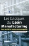 Pierre Bédry - Les basiques du Lean Manufacturing - Dans les PMI et ateliers technologiques.