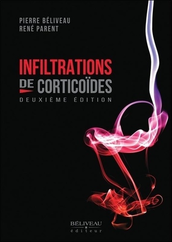 Infiltrations de corticoïdes 2e édition