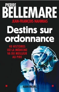 Destins sur ordonnance