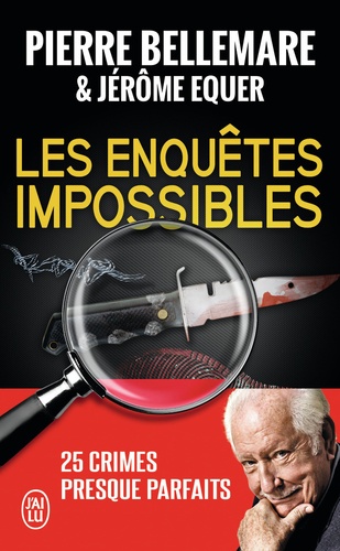 Les enquêtes impossibles - Pierre Bellemare - Livres - Furet du Nord