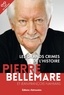 Pierre Bellemare et Jean-François Nahmias - Les grands crimes de l'Histoire.