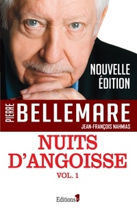 Pierre Bellemare - Nuits d'angoisse, tome 1.