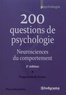 Pierre Benedetto - 200 questions de psychologie - Neurosciences du comportement.