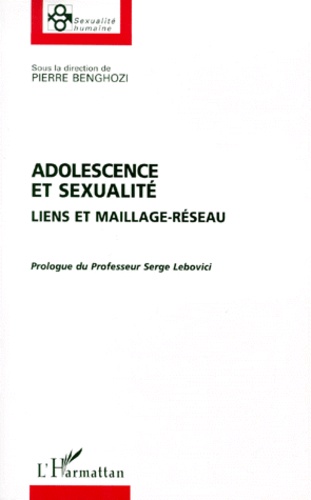 Adolescence Et Sexualite. Liens Et Maillage-Reseau