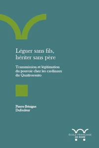Léguer sans fils, hériter sans père
