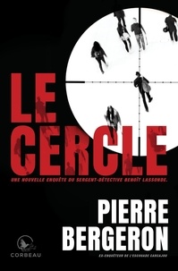 Pierre Bergeron - Le cercle.