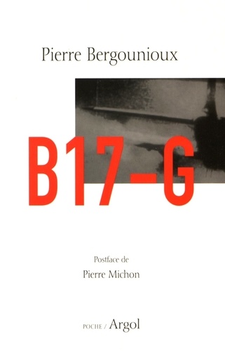 Pierre Bergounioux et Pierre Michon - B17-G - Suivi de Smith.