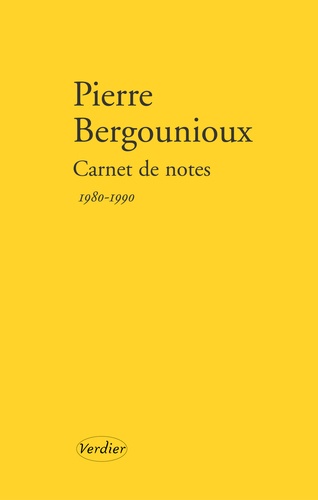Carnet de notes. Journal 1980-1990